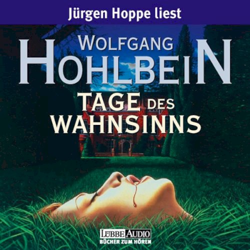Tage des Wahnsinns