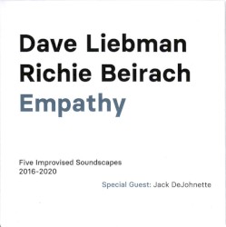 Empathy (Five Improvised Soundscapes 2016-2020)