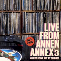Live From Annen Annex Disc 3