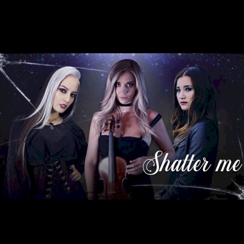 Shatter me