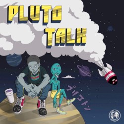 Pluto Talk