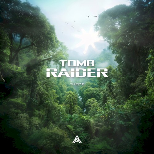Tomb Raider Theme