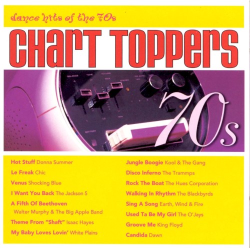 Chart Toppers: Dance Hits of the 70s