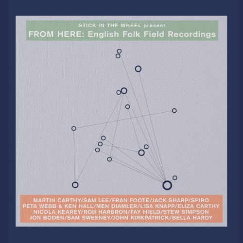From Here: English Folk Field Recordings