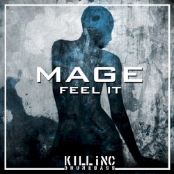 Feel It