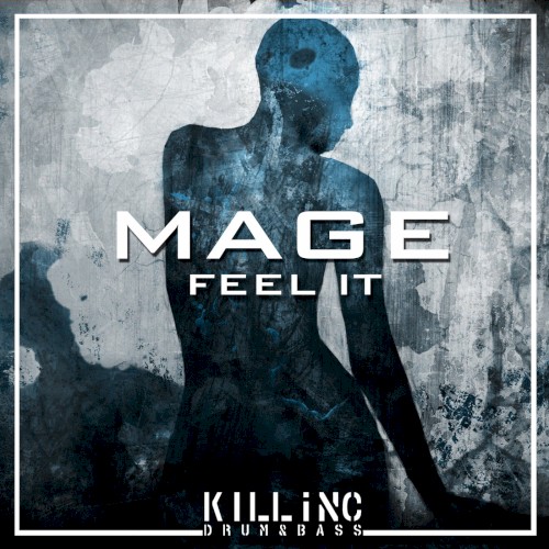 Feel It