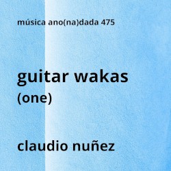 Guitar Wakas (One)