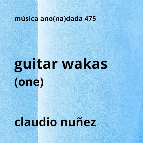 Guitar Wakas (One)