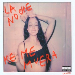 La noche ke me muera