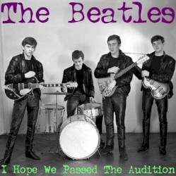 I Hope We Passed the Audition