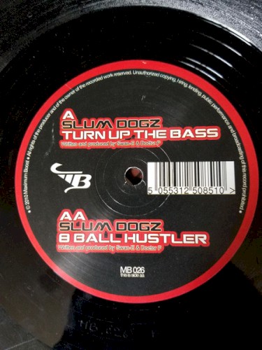 Turn Up The Bass / 8 Ball Hustler