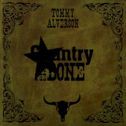 Country To The Bone