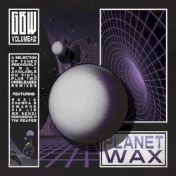 Planet Wax, Volume 2