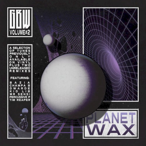 Planet Wax, Volume 2