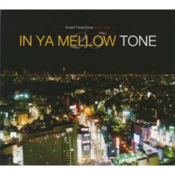 IN YA MELLOW TONE 2.5