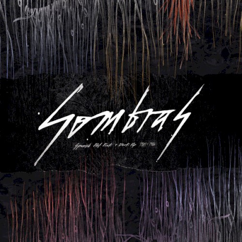 Sombras. Spanish Post-Punk and Dark Pop 1981-1986