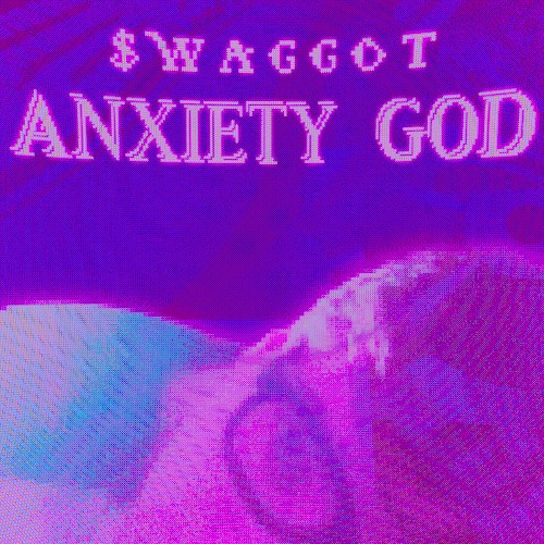(Re:)ANXIETY GOD
