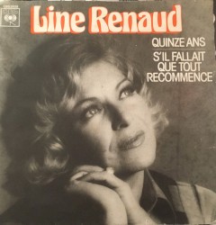 Quinze ans / S'il fallait que tout recommence