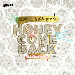 Honey Come Back