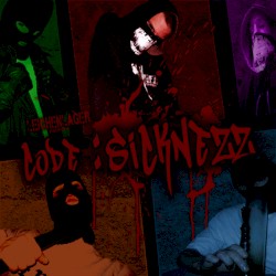 Code: Sicknezz