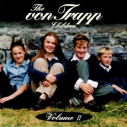 The von Trapp Children, Volume II