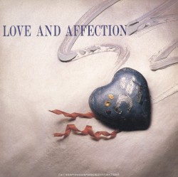 LOVE AND AFFECTION