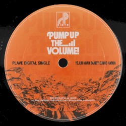 Pump Up The Volume!
