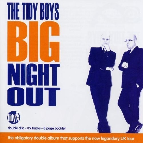 Tidy Boys Big Night Out