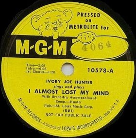 I Almost Lost My Mind / If I Give You My Love