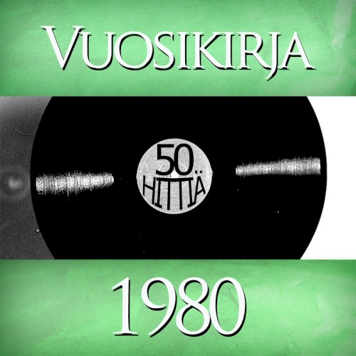 Vuosikirja 1980: 50 hittiä