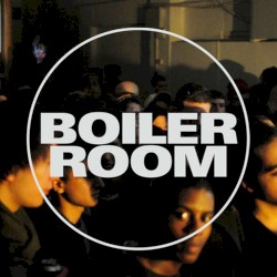 Live in the Boiler Room