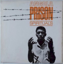 Angola Prison Spirituals