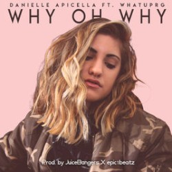 Why Oh Why