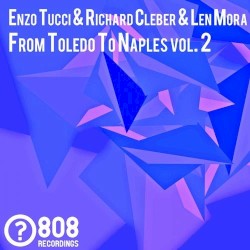 From Toledo To Naples Vol. 2