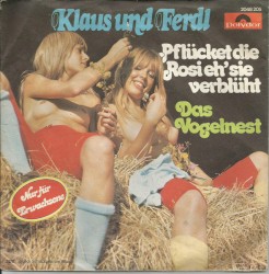 Pflücket die Rosi eh’ sie verblüht / Das Vogelnest