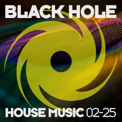 Black Hole House Music 02-25