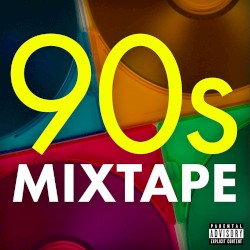 90s Mixtape