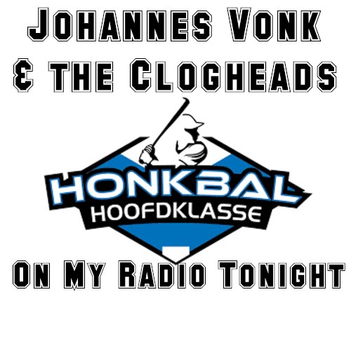 Honkbal Hoofdklasse (On My Radio Tonight)