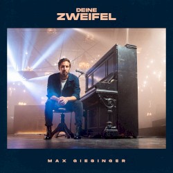 Deine Zweifel