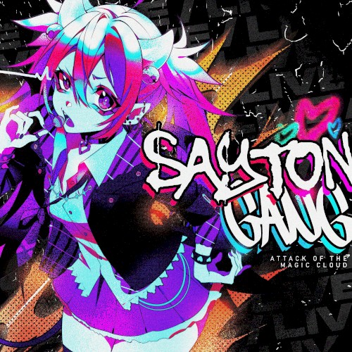 Sayton Gang: Attack of the Magic Cloud