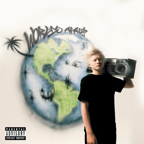 WORLDS APART*