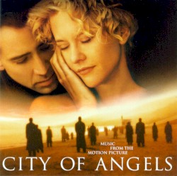 Music From the Motion Picture City of Angels