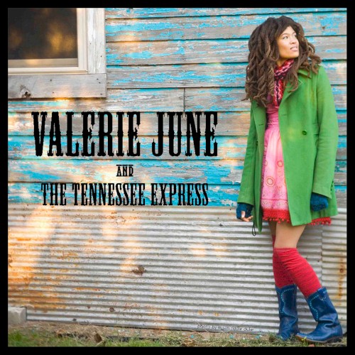 Valerie June and the Tennessee Express