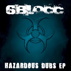 Hazardous Dubs EP