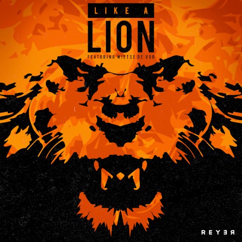 Like a Lion (Reyer remix)