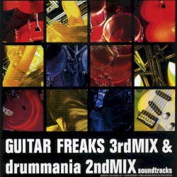 GUITAR FREAKS 3rdMIX & drummania 2ndMIX soundtracks
