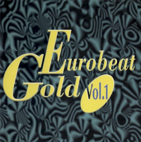 Eurobeat Gold, Vol. 1