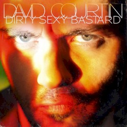 Dirty Sexy Bastard