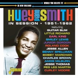 Would You Believe It! – In Session in New Orleans, 1951-1962