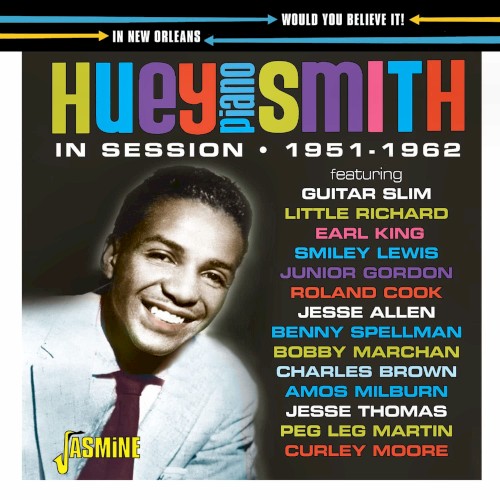 Would You Believe It! – In Session in New Orleans, 1951-1962